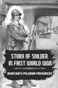 Story Of Soilder In First World War