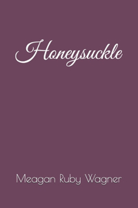 Honeysuckle