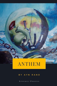 Anthem by Ayn Rand