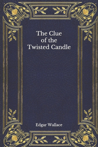 The Clue of the Twisted Candle