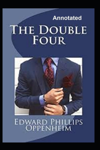 The Double Four Annotated