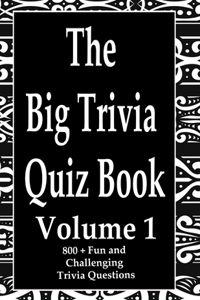 Big Trivia Quiz Book, Volume 1