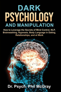 Dark Psychology and Manipulation
