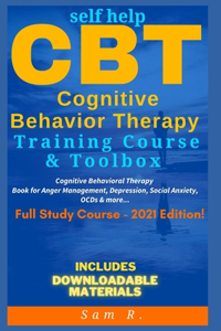 Self Help CBT Cognitive Behavior Therapy Training Course & Toolbox 2021 Edition