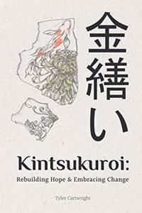 Kintsukuroi