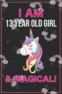 Unicorn Journal I am 13 & Magical!