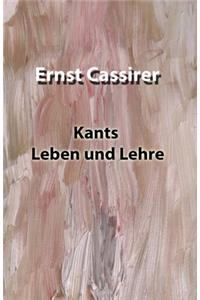 Kants Leben und Lehre