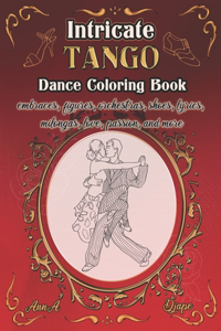 Intricate Tango - Dance Coloring Book
