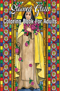Stained Glass Coloring Book For Adults