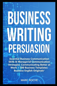 Business Writing Persuasion