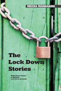The Lock Down Stories
