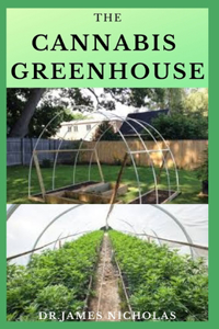 Cannabis Greenhouse