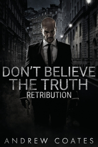 Don't Believe The Truth