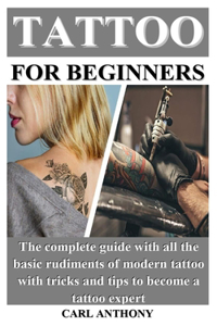 Tattoo for Beginners