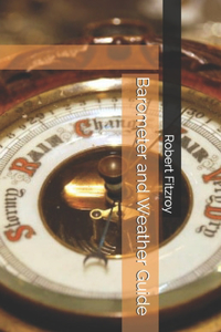 Barometer and Weather Guide