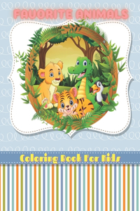 FAVORITE ANIMALS - Coloring Book For Kids