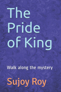 The Pride of King