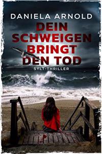 Dein Schweigen bringt den Tod