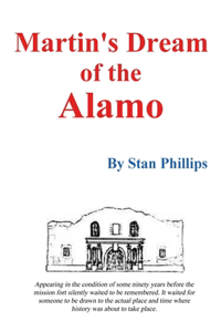 Martin's Dream of the Alamo