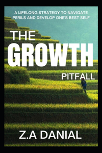The Growth Pitfall