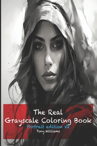 The Real Grayscale coloring Book Portrait Edition V2
