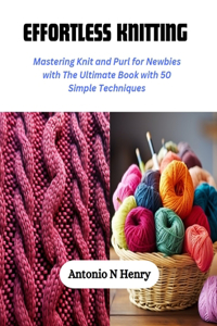 Effortless Knitting