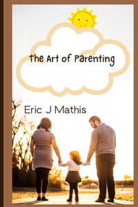 Art of Parenting