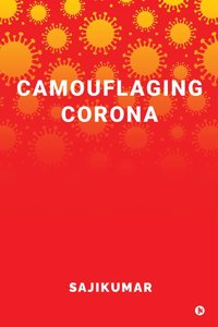 Camouflaging Corona