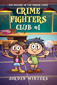 Crime Fighters Club #1