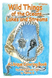 Wild Things of the Ocean, Lakes and Streams
