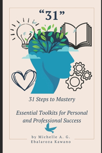 31 Steps to Mastery