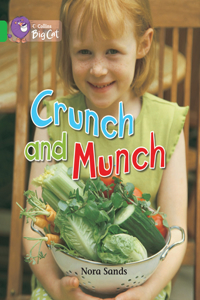 Crunch and Munch