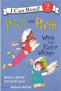 Pish and Posh Wish for Fairy Wings