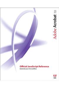 Adobe Acrobat 7 Official JavaScript Reference
