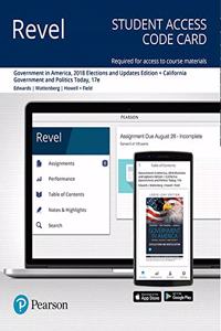 Revel for Government in America, 2018 Elections and Updates Edition + California Government and Politics Today -- Access Card