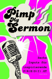 Pimp My Sermon