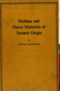 Perfume and Flavor Materials of Natural Origin