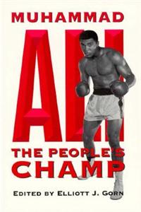 Muhammad Ali, the People's Champ