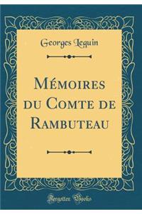 Mémoires du Comte de Rambuteau (Classic Reprint)