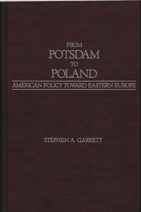 From Potsdam to Poland