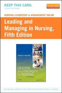 Nursing Leadership & Management Online for Leading and Managing in Nursing (Access Code)