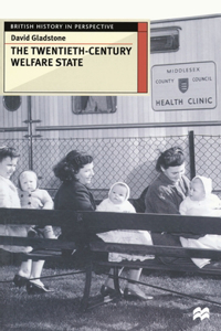Twentieth-Century Welfare State