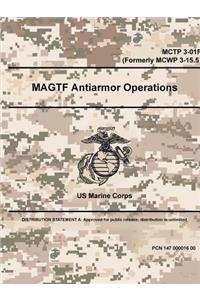 MAGTF Antiarmor Operations - MCTP 3-01F (Formerly MCWP 3-15.5)