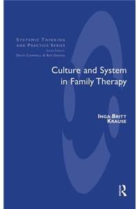 Culture and System in Family Therapy