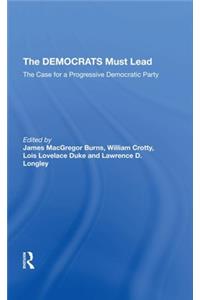 The Democrats Must Lead