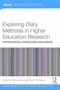 Exploring Diary Methods in Higher Education Research