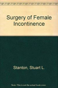 Surgery of Female Incontinence