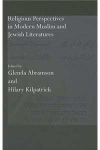 Religious Perspectives in Modern Muslim and Jewish Literatures