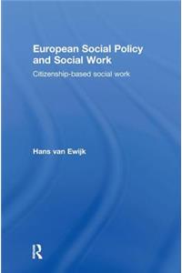 European Social Policy and Social Work