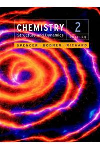 Chemistry: Structure and Dynamics